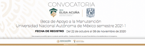 Convocatoria Beca Manutención UNAM 2021-1
