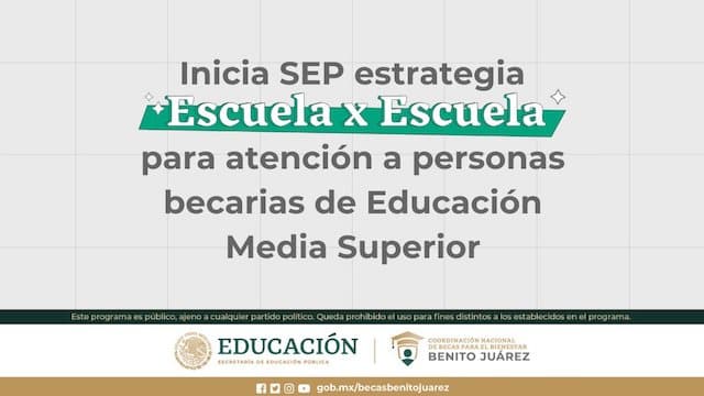 Inicia SEP estrategia Escuela x Escuela becarios de Media Superior