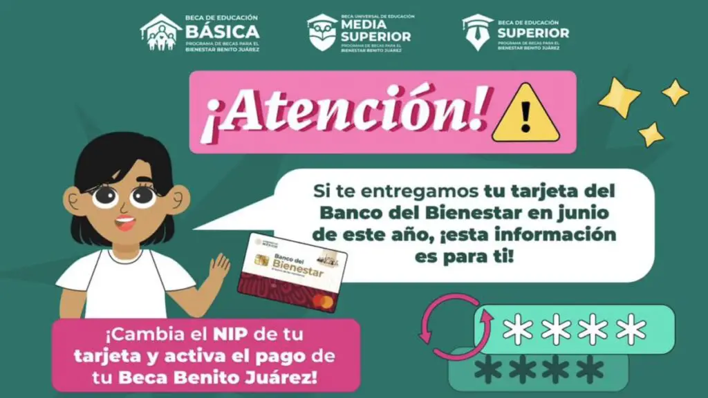 Pasos para Cambiar el NIP y Activar tu Beca Benito Juárez