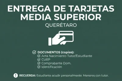 Entrega de tarjetas media superior en Querétaro