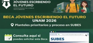 Beca Jóvenes Escribiendo el Futuro UNAM
