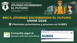 Beca Jóvenes Escribiendo el Futuro UNAM
